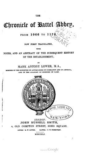 Cover for The Chronicle Of Battel Abbey, From 1066 To 1176
