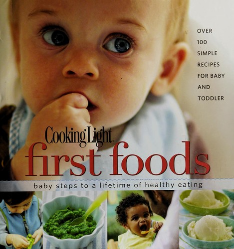 Cover for Cooking light first foods