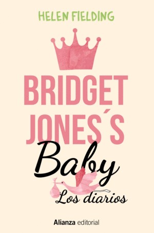 Cover for Bridget Jones's Baby Los diarios