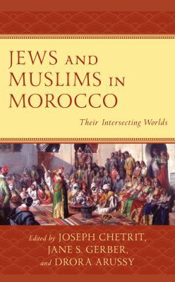 Cover for Jews and Muslims in Morocco