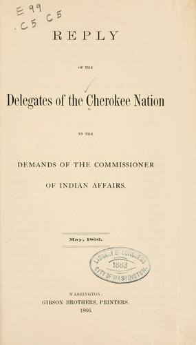 Cover for Reply of the delegates of the Cherokee nation to the demands of the commissioner of Indian affairs.