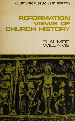 Cover for Reformation views of church history.