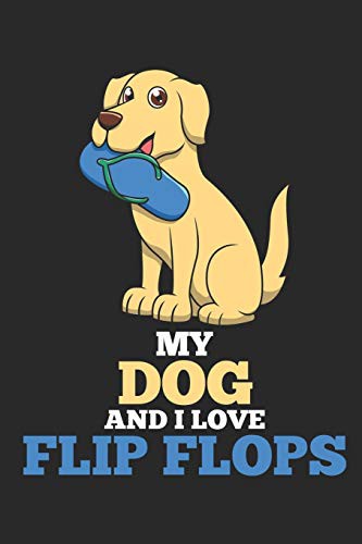 Cover for My Dog And I Love Flip Flops