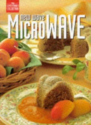 Cover for New Wave Microwave (The Good Cooks Collection)