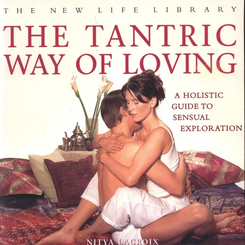 Cover for The tantric way of loving