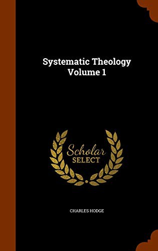 Cover for Systematic Theology Volume 1