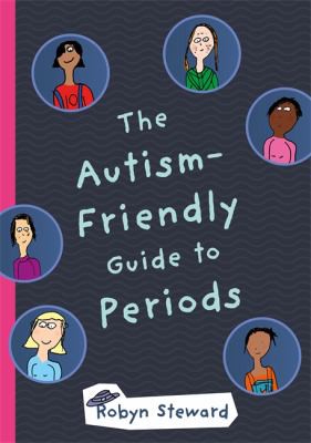 Cover for Autism-Friendly Guide to Periods