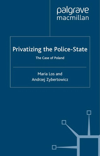 Cover for Privatizing the police-state