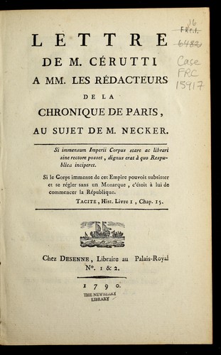 Cover for Lettre de M. Ce rutti a   MM. les re dacteurs de la Chronique de Paris, au sujet de M. Necker