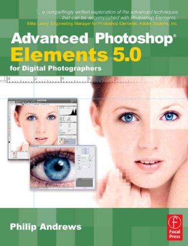 Cover for Advanced Photoshop Elements 5.0 for Digital Photographers