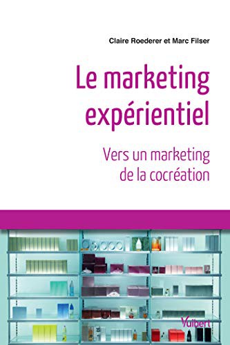Cover for Le marketing expérientiel