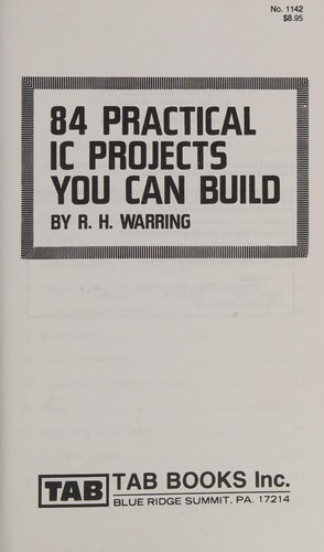 Cover for 84 practical IC projects you can build