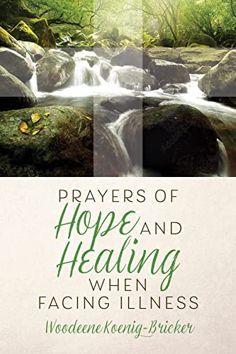 Cover for Prayers of Hope and Healing When Facing Illness