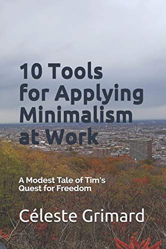 Cover for 10 Tools for Applying Minimalism at Work