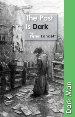 Cover for The Past Is Dark