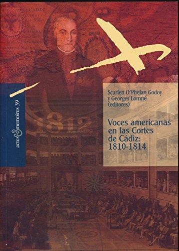 Cover for Voces americanas en las Cortes de Cádiz 1810-1814