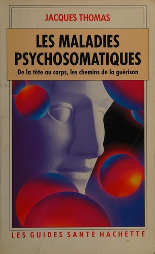 Cover for Les maladies psychosomatiques