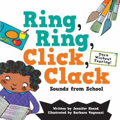 Cover for Ring, Ring, Click, Clack Sounds from School