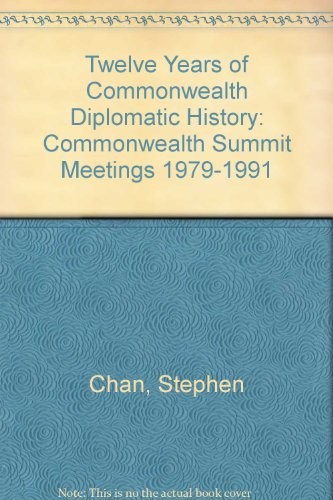 Cover for Twelve years of Commonwealth diplomatic history