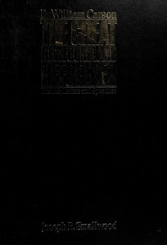 Cover for Dr. William Carson : the great Newfoundland reformer : his life, letters and speeches