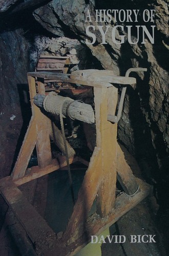 Cover for A history of Sygun Copper Mine