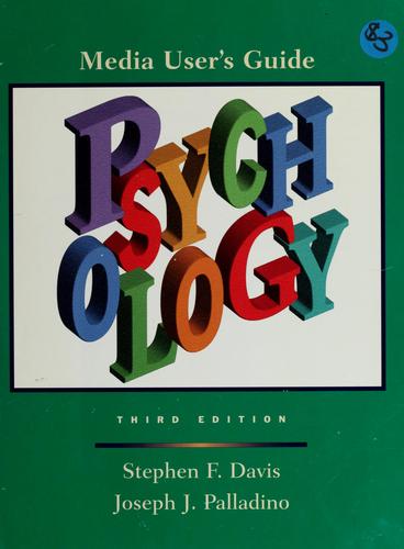 Cover for Media user's guide, Psychology, 3rd ed., Stephen F. Davis, Joseph J. Palladino