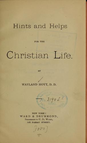 Cover for Hints and helps for the Christian life