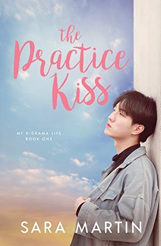 Cover for The Practice Kiss