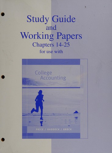 Cover for Study Guide & Working Papers Chapters 14-25 to accompany College Accounting