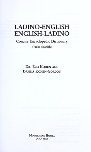 Cover for Ladino-English/English Ladino concise encyclopaedic dictionary (Judeo-Spanish)