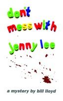 Cover for Don't Mess With Jenny Lee