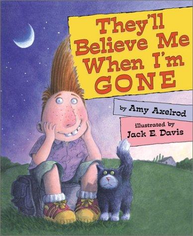 Cover for They'll believe me when I'm gone