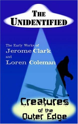 Cover for The Unidentified & Creatures of the Outer Edge