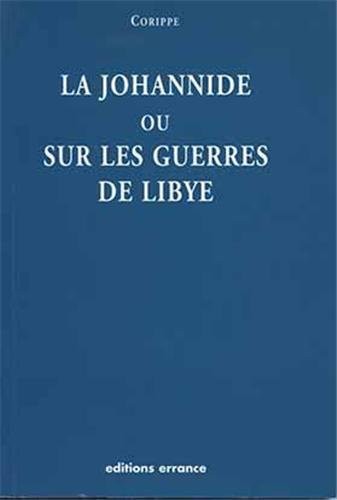 Cover for la johannide ou sur les guerres de Libye