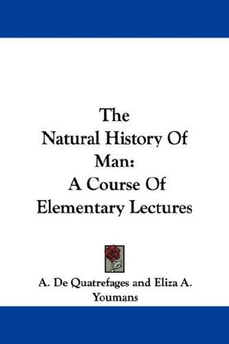 Cover for The Natural History Of Man