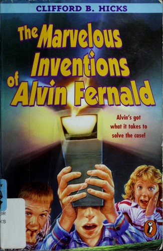 Cover for The Marvelous Inventions of Alvin Fernald