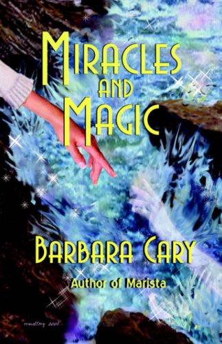 Cover for Miracles and Magic
