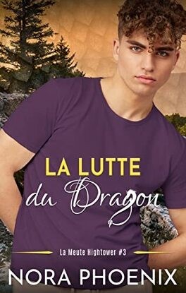 Cover for La Meute Hightower - Tome 3 : La lutte du dragon