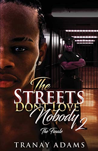 Cover for The Streets Don't Love Nobody 2