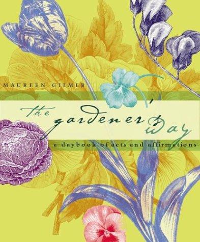 Cover for The Gardener's Way 