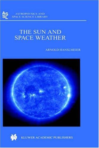 Cover for The Sun and Space Weather