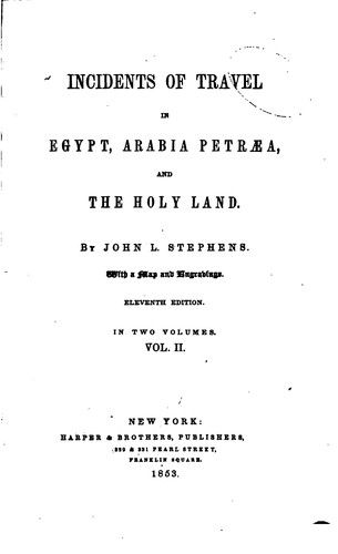 Cover for Incidents of Travel in Egypt, Arabia Petræa, and the Holy Land