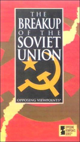 Cover for The Breakup of the Soviet Union