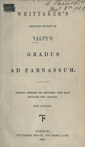 Cover for Whittaker's improved edition of Valpy's Gradus Ad Parnassum.