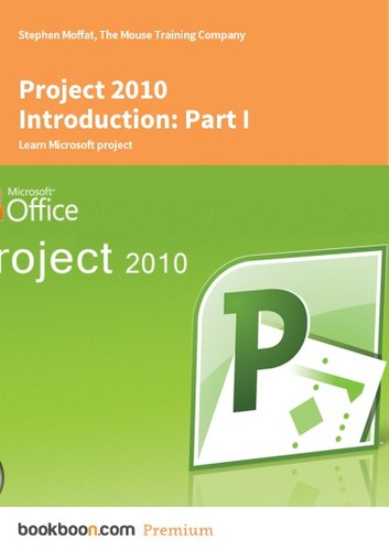 Cover for Project 2010 Introduction: Part I