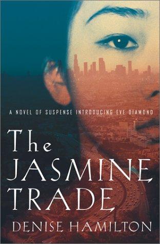 Cover for The jasmine trade