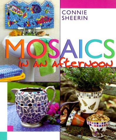 Cover for Mosaics in an afternoon
