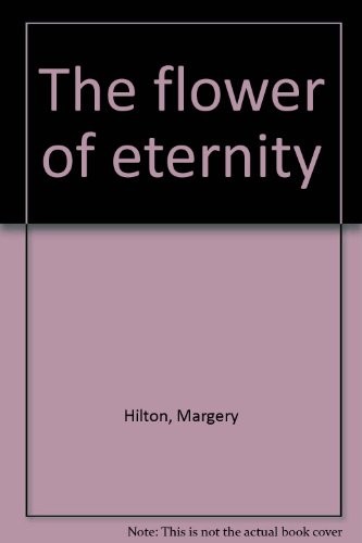 Cover for The flower of eternity