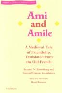 Cover for Ami and Amile: A Medieval Tale of Friendship, Translated from the Old French (Stylus: Studies in Medieval Culture)