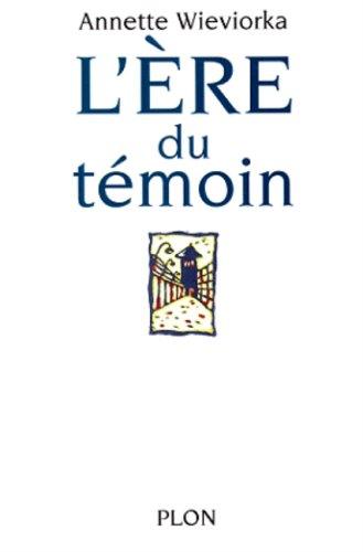 Cover for L' ère du témoin